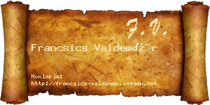 Francsics Valdemár névjegykártya